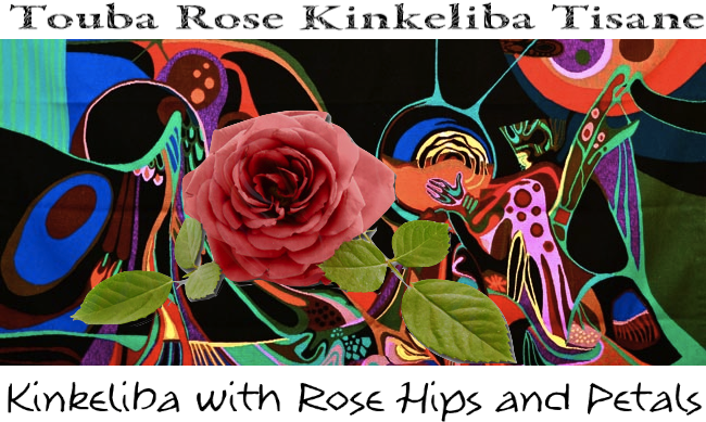 touba rose kinkeliba tisane sehhaw combretum micranthum bottle gourd herbs blend