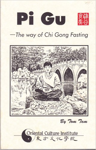 pi gu the way of chi gong fasting tom tam bottlegourdherbs